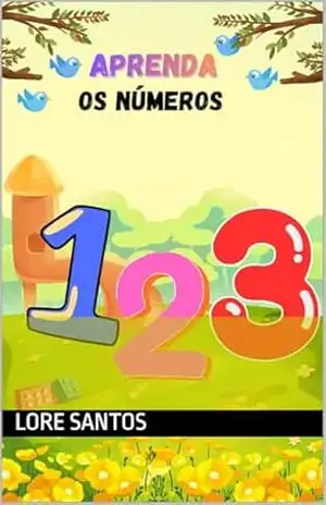 Aprender os numeros – Lore  Santos