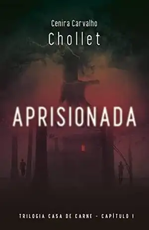 Aprisionada: Casa de Carne – Capitulo 1 – Cenira  Chollet