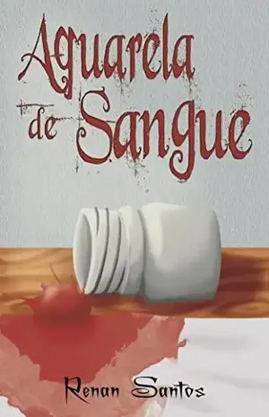 Aquarela de sangue – Renan Santos