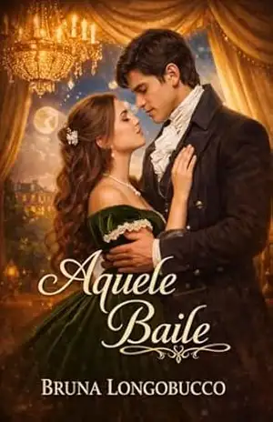 Aquele Baile – Bruna  Longobucco