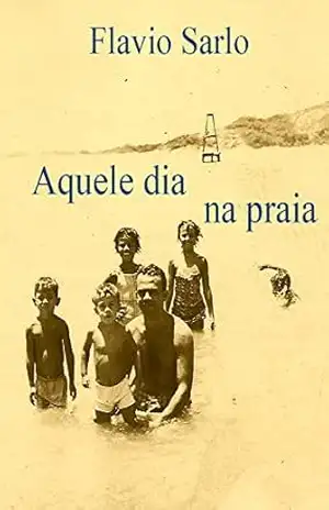 Aquele dia na praia – Flavio Sarlo