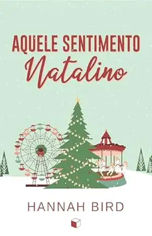Aquele Sentimento Natalino (Natal 2024) – Hannah Bird