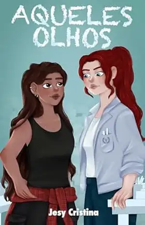 Aqueles Olhos - Jesy Cristina