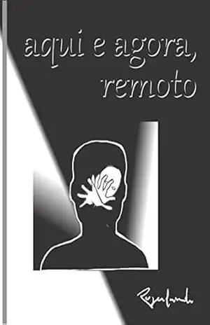 Aqui e Agora, Remoto – Rogerlando Cavalcante