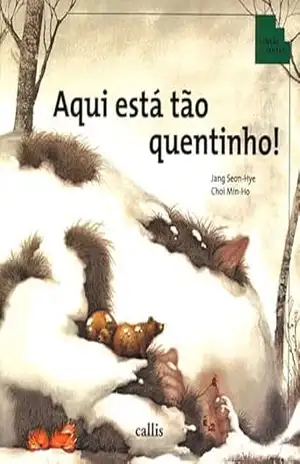 Aqui Está Tão Quentinho – Contagem e Sequência Numérica – 2ª edição – Coleção Tan Tan – Seon-Hye Jang