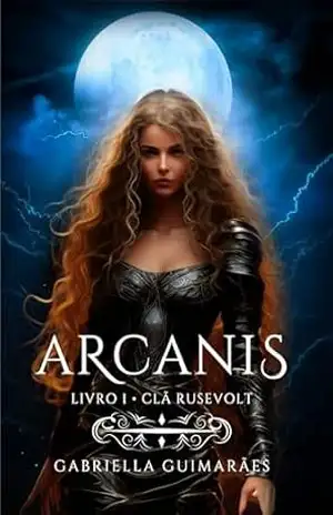 Arcanis: Clã Rusevolt – Gabriella Guimaraes
