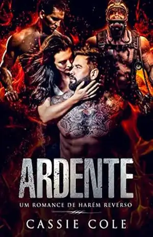 Ardente: Um romance de harém reverso – Cassie Cole
