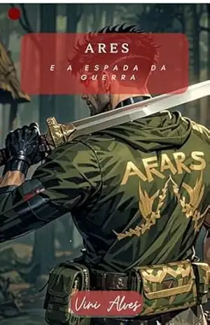 Ares: e a Espada da Guerra – Vinícius  Alves