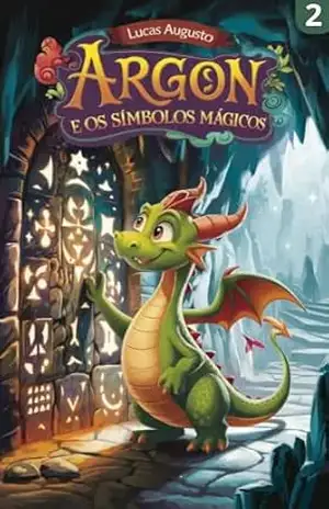 Argon e os Símbolos Mágicos – Lucas Augusto