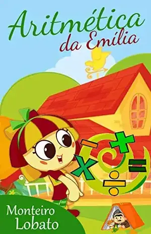 Aritmética da Emília – Monteiro  Lobato