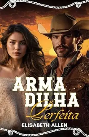 Armadilha perfeita: Romance hot – Elisabeth Allen
