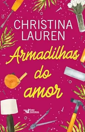Armadilhas do amor – Christina Lauren