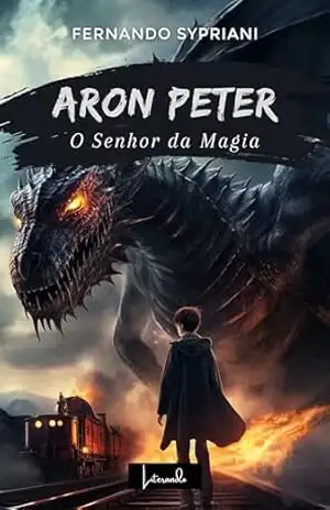 Aron Peter: O senhor da magia – Fernando Sypriani