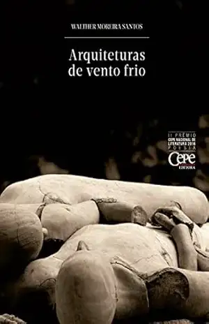 Arquiteturas de vento frio – Walther Moreira Santos