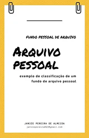 Arquivologia - Janice Pereira De Almeida
