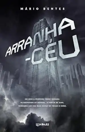 Arranha–céu – Mário Bentes