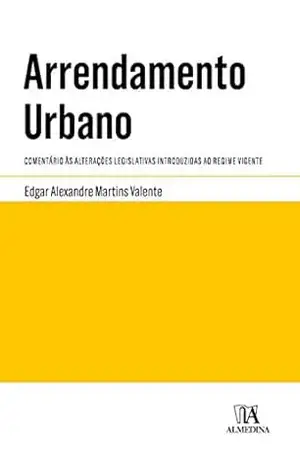 Arrendamento Urbano – Edgar Alexandre M. Valente