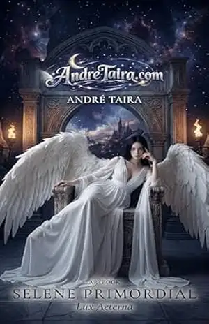 Artbook Selene Primordial Lux Aeterna: Arte Digital Feminina — Musa angelica e high fashion | 240 Ilustrações Exclusivas: Arte original do universo AndreTaira.com - André Taira