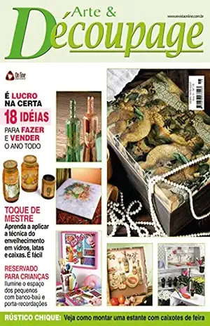 Arte & Découpage: Edição 18 – On Line Editora