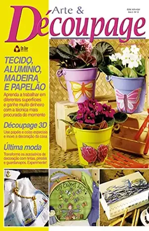 Arte & Découpage: Edição 13 – On Line Editora