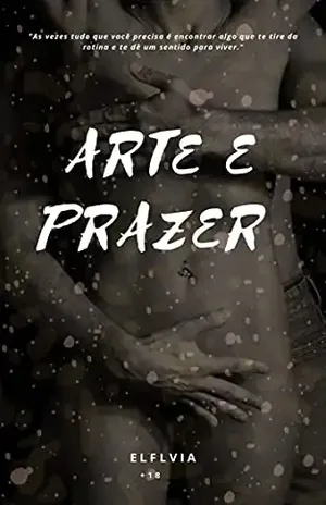 ARTE E PRAZER - Elflvia B.