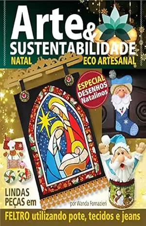 Arte e Sustentabilidade Ed. 18 – Natal Eco Artesanal – Criarte Soluções Editora