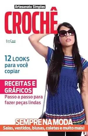 Artesanato Simples Ed. 04 – Crochê – EdiCase Digital