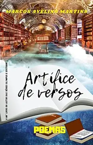 ARTÍFICE DE VERSOS: POEMAS – MARCOS MARTINS
