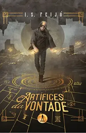 Artífices da vontade - Igor Feijó