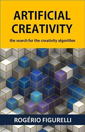 Artificial Creativity: The search for the creativity algorithm – Rogério Figurelli