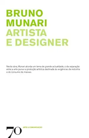 Artista e Designer – Bruno Munari