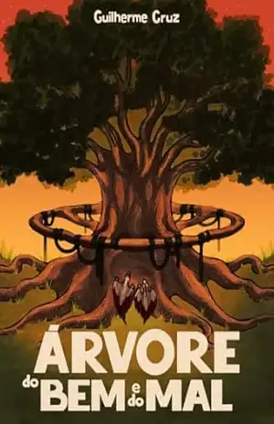 Árvore do Bem e do Mal – Guilherme Cruz