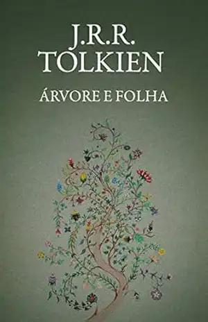 Árvore e folha – J.R.R. Tolkien