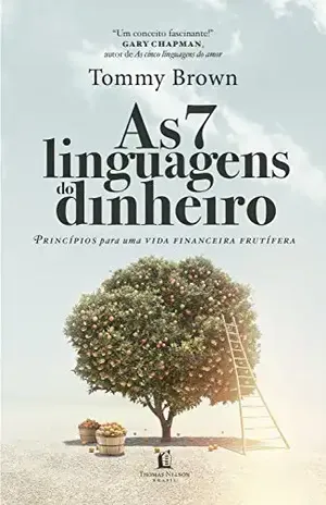 As 7 linguagens do dinheiro - Tommy Brown