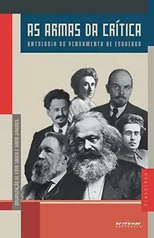As armas da crítica: Antologia do pensamento de esquerda – Karl Marx