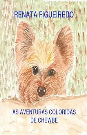 AS aventuras coloridas de Chewbe – Renata Figueiredo