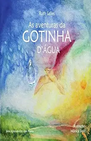 As Aventuras da Gotinha D’Água – Ruth Salles