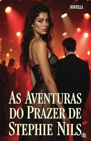 As aventuras da luxúria – Stephie  Nils