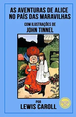 As Aventuras De Alice No País Das Maravilhas - Lewis Carroll