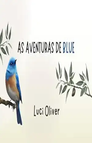 As Aventuras de Blue – Luci Oliver