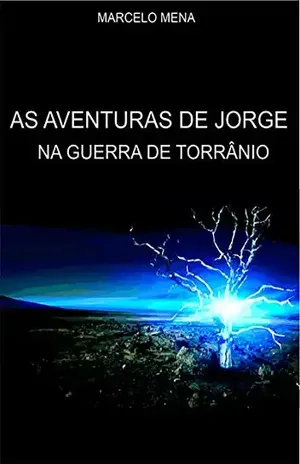 As Aventuras De Jorge – Iv - Marcelo Lemes Mena