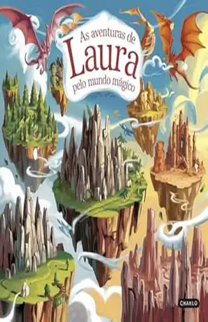 As aventuras de Laura pelo mundo mágico – H Lalu
