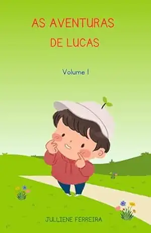 As Aventuras de Lucas – JULLIENE FERREIRA