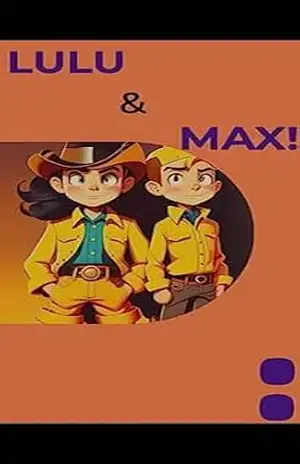 AS AVENTURAS DE LULU E MAX! – André  Luiz