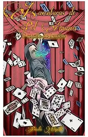 As aventuras de Pel Amana: O mestre da loucura - Pricila Elspeth