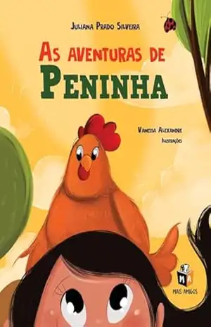 As aventuras de Peninha – Juliana Prado Silveira