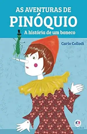 As aventuras de Pinóquio: a história de um boneco (Clássicos da literatura mundial) – Carlo Collodi