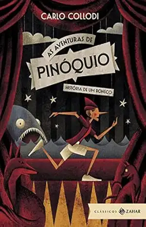 As aventuras de Pinóquio: edição bolso de luxo: História de um boneco – Carlo Collodi