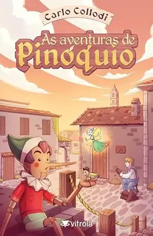 As aventuras de Pinóquio – Carlo Collodi