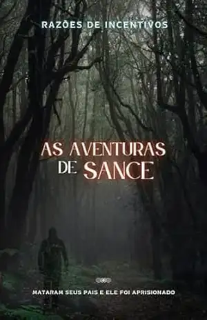 AS AVENTURAS DE SANCE – Alexandre  Silva